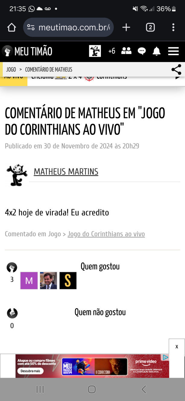 Acabou primeiro tempo e eu mandei a real aqui no site.