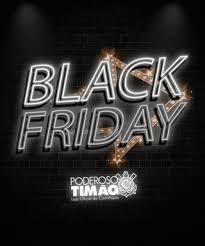 Black Friday no Timão