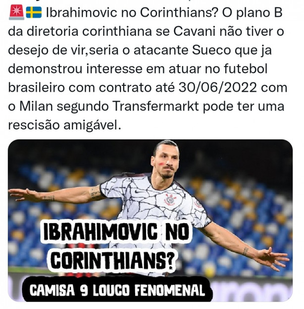 plano b da diretoria seria o ibrahimovic no Corinthians?