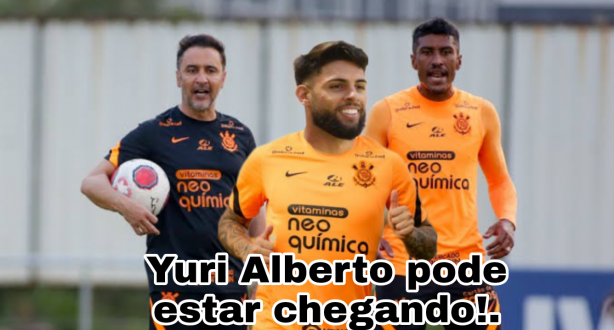 Yuri Alberto chegando?.