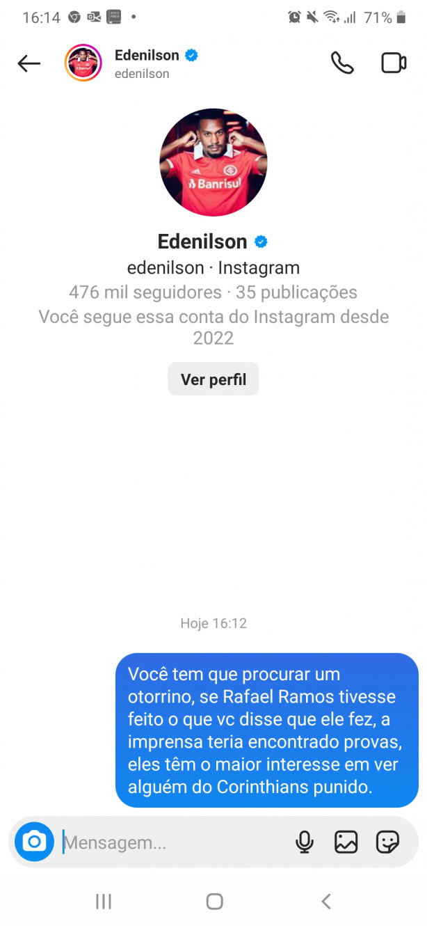 Tentei ajudar o Edenilson, coitado.