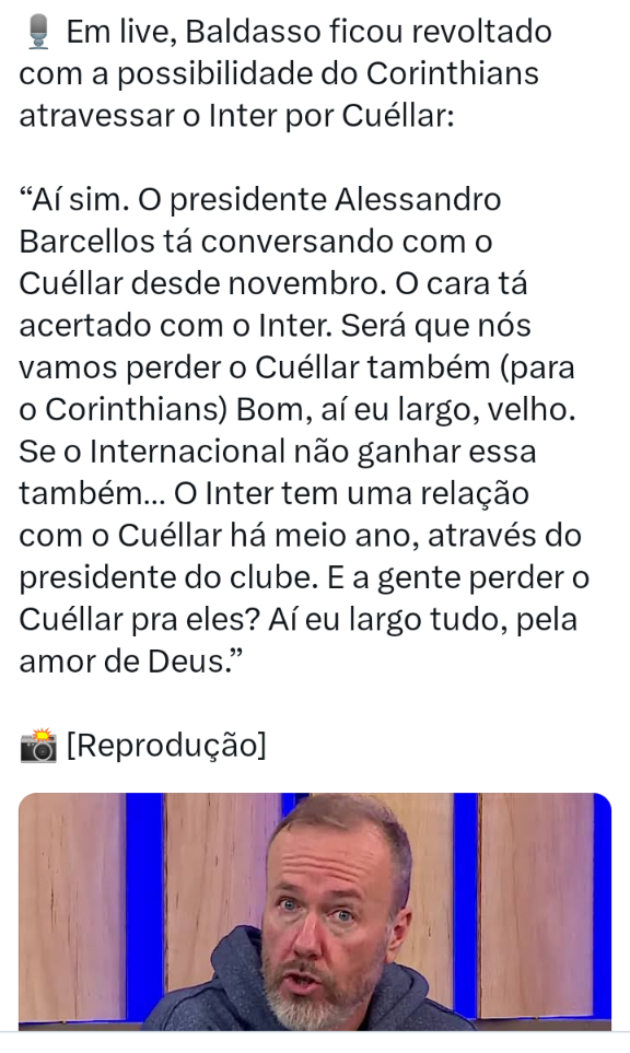 Comentarista ficou pistola com a vinda do Cuellar para o Corinthians