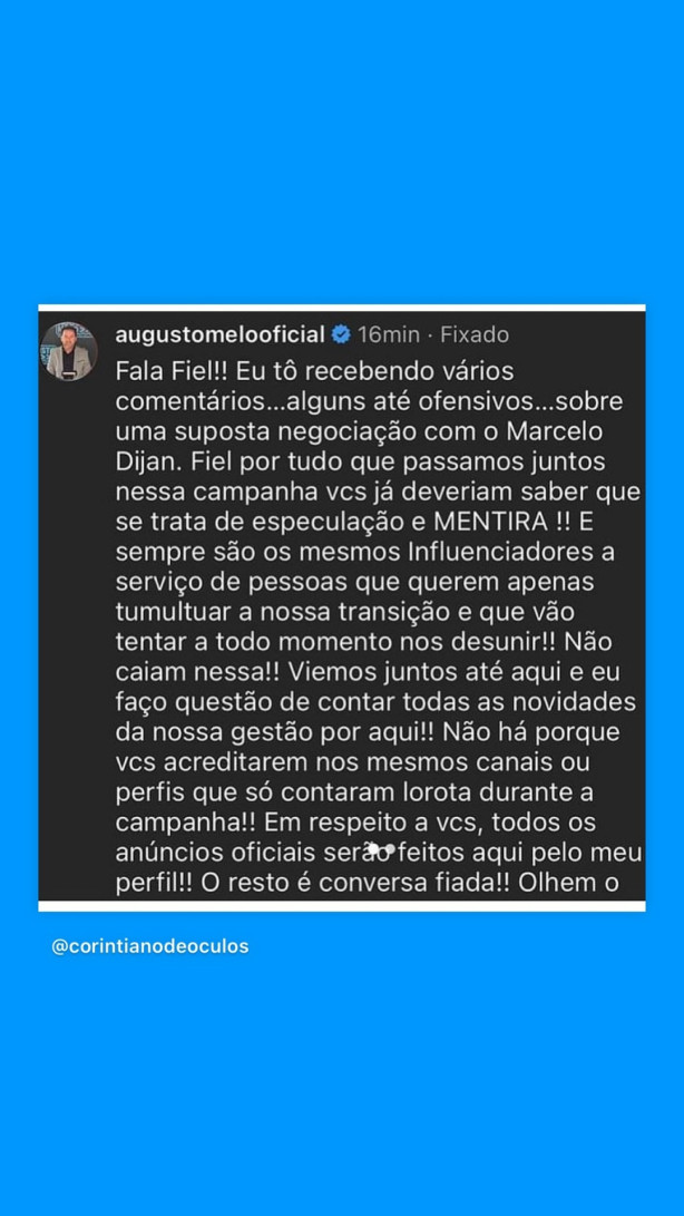 Augusto Mello negou o Marcelo Dijan