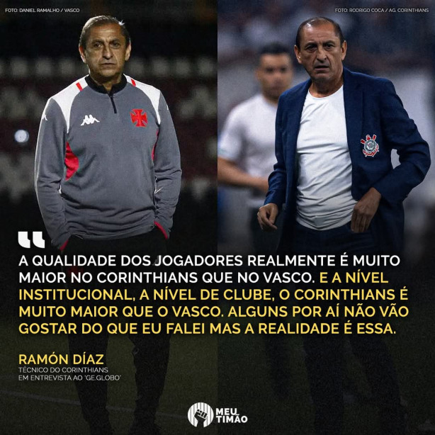 Ram�n Diaz sempre esteve certo, Corinthians � muito maior que o Vasco