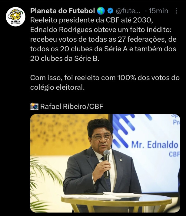 Augusto Melo vota a favor da reeleio de Ednaldo Rodrigues na CBF
