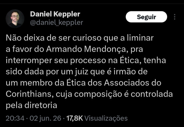 Ju�z da liminar do Armando � irm�o de um membro da �tica do Corinthians!