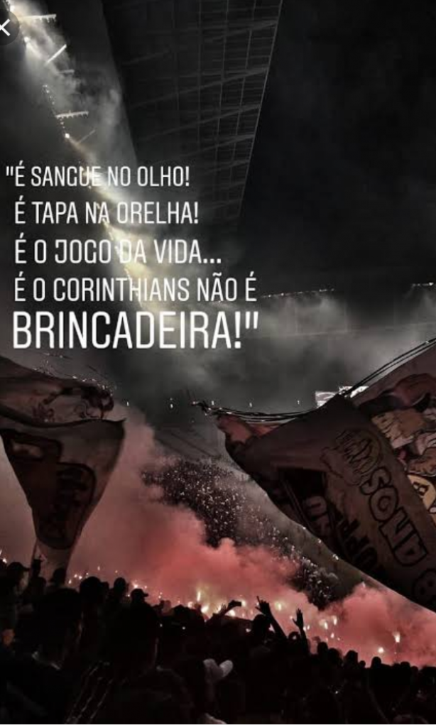 vai Corinthians, e tudo ou nada .