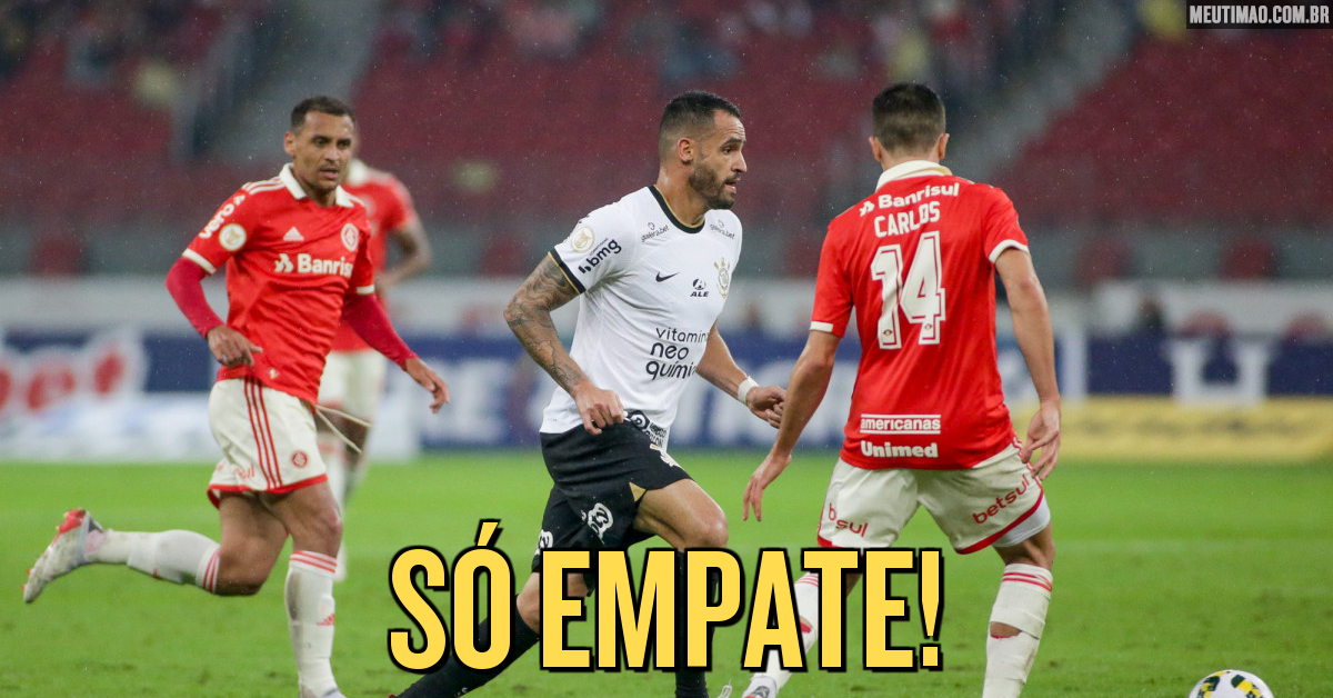 Corinthians amplia sequência de empates contra o Internacional