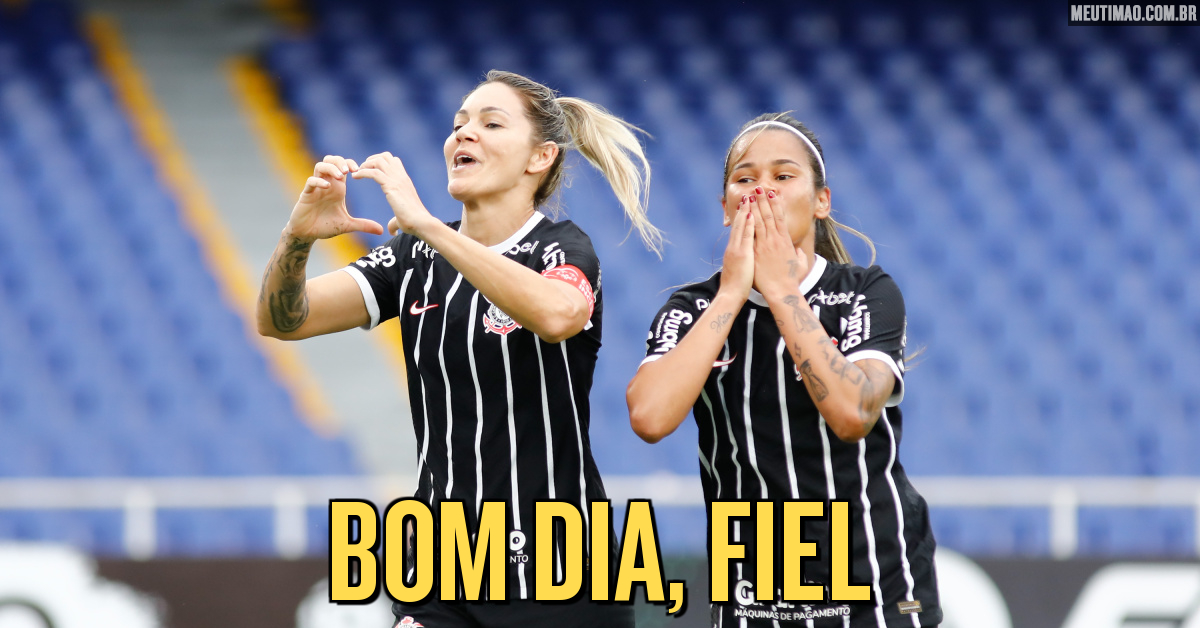 Corinthians Futebol Feminino on X: Bom dia, Fiel! Anote aí o