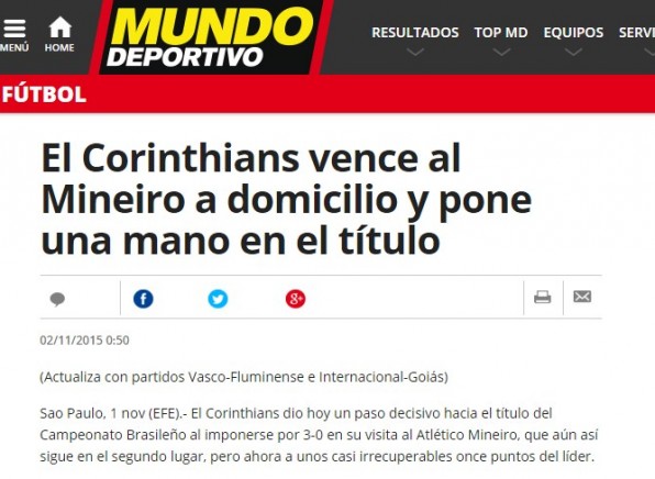 O diário espanhol Mundo Deportivo destacou a goleada do Timão em pleno Independência