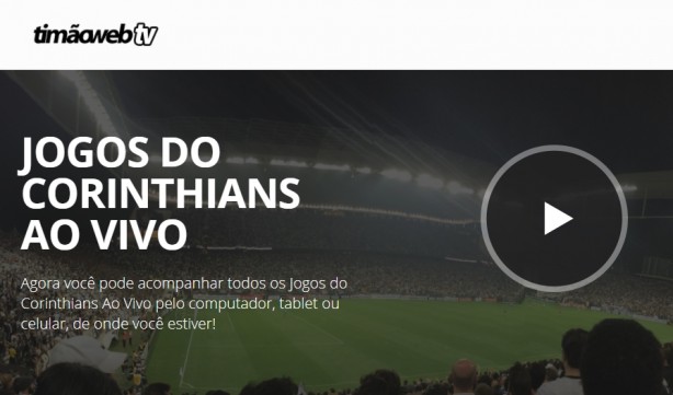 Site trabalha com sistema de assinaturas para acompanhar jogos do Corinthians