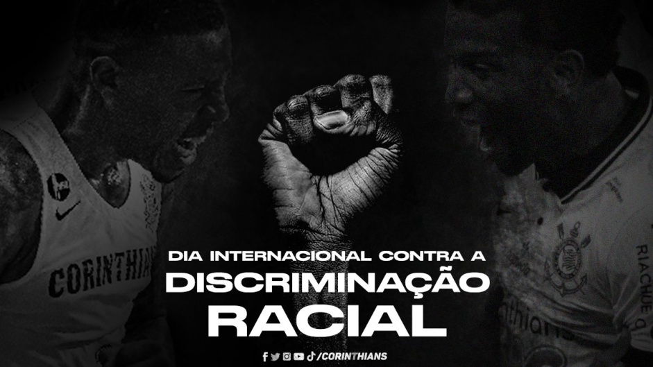 Corinthians mobiliza redes em Dia Internacional Contra a Discriminação Racial: 