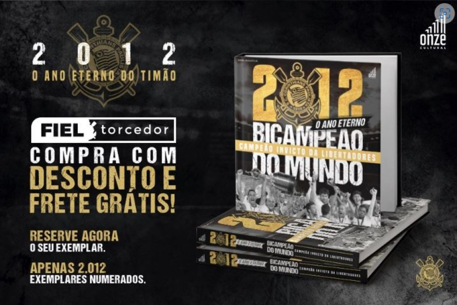 Corinthians  homenageado com livro aps dez anos das conquistas da Copa Libertadores e Mundial de Clubes