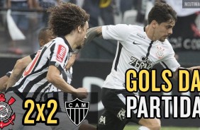 Corinthians 2x2 Atlético-MG - Gols da partida