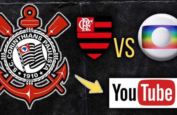 Alerta ao Corinthians na briga Flamengo x Globo | Transmisso de jogos no YouTube