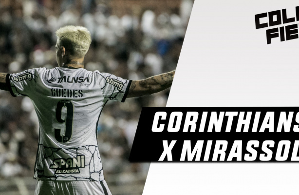 Corinthians x Mirassol: todos os detalhes do compromisso do Timo no Campeonato Paulista