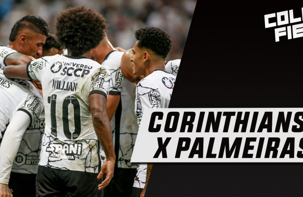 Corinthians x Palmeiras | Campeonato Brasileiro