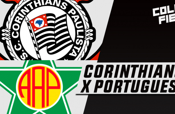 Pré-jogo Corinthians x Portuguesa-RJ direto da Neo Química Arena