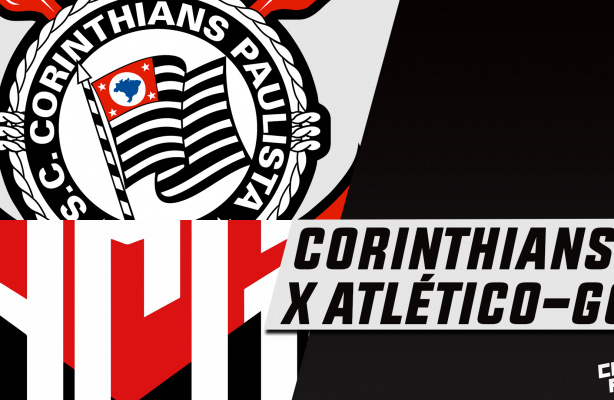 Pré-jogo Corinthians x Atlético Goianiense pelo Brasileirão