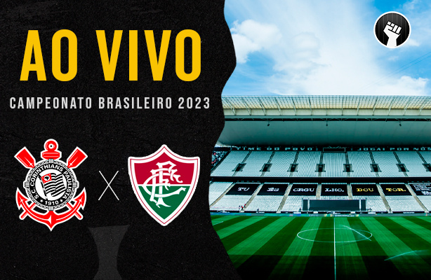 Ao vivo: Corinthians x Fluminense | Brasileirão 2023 | Coletiva e zona ...