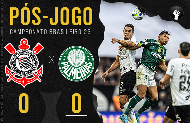 Corinthians 0 x 0 Palmeiras - 03/09/2023 - Campeonato Brasileiro 