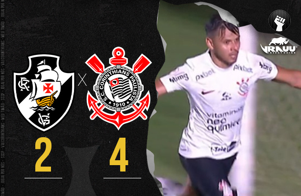 ⚽ VASCO 2 X 4 CORINTHIANS 4 – VEJA TODOS OS JOGOS DESTE TABU DE 13 ANOS 