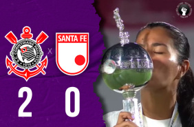 Corinthians 2x0 Santa Fe | Melhores Momentos | Final | Copa Libertadores Feminina 2024