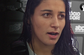 Duda Sampaio critica calend�rio ap�s derrota do Corinthians na Supercopa Feminina