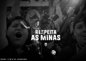Respeita as Minas, Otávio Ariano/Meu Timão